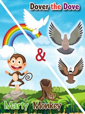 cover image of Dover the Dove and Marty Monkey